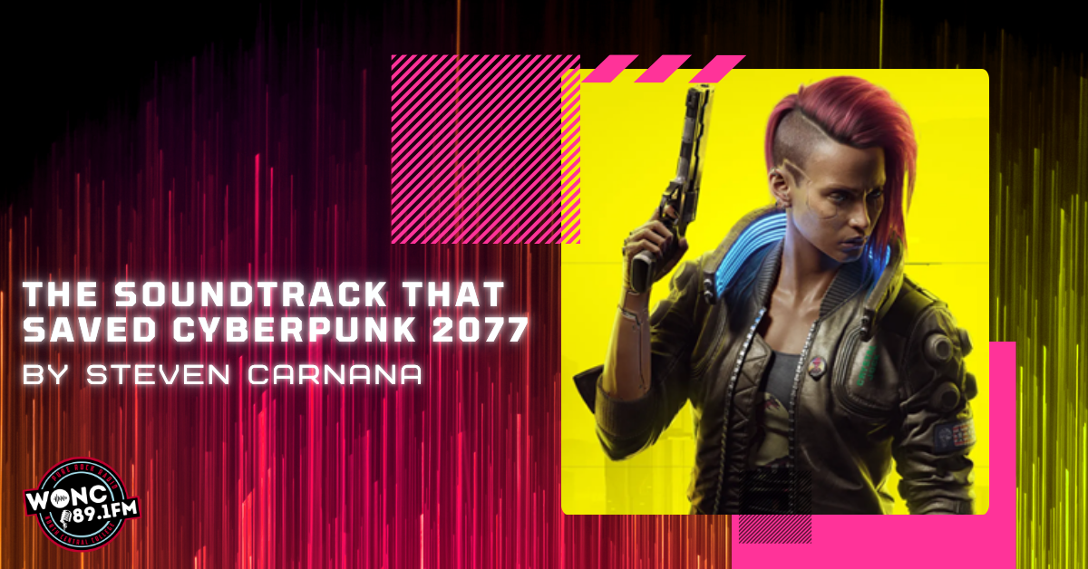 The Soundtrack That Saved Cyberpunk 2077