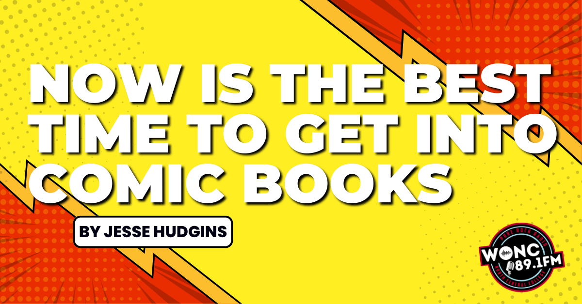 Now Is the Best Time to Get Into Comic Books